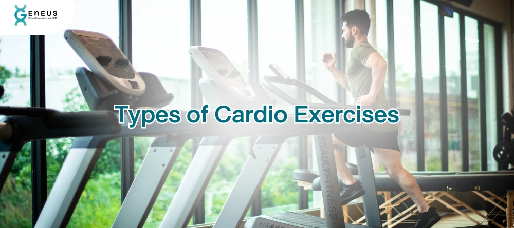 Types of Cardio Exercises