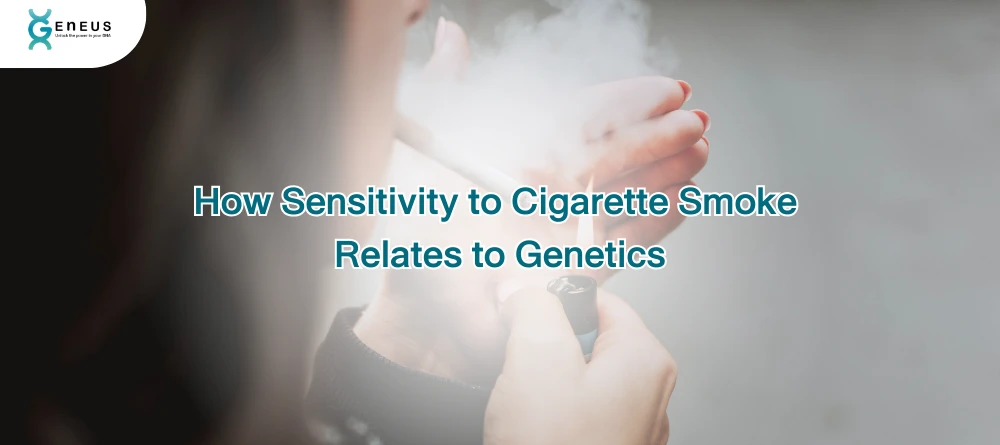 How Sensitivity to Cigarette